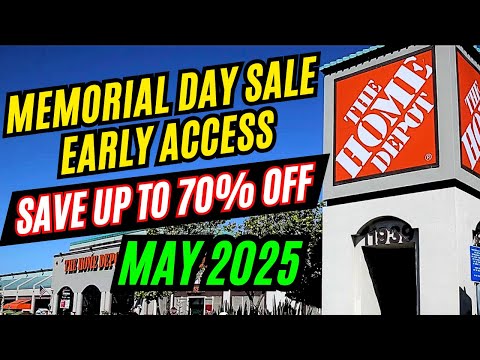 Home Depot Memorial Day Sale May 2025 Early Access, Save up to 70% Off Tool Deals