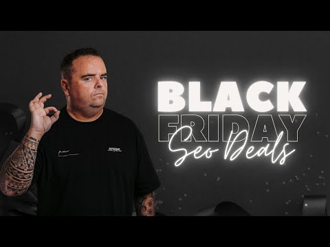 Black Friday SEO Deals, massive discounts available